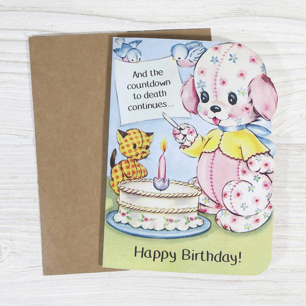 And the Countdown to Death Continues - Funny Birthday Card