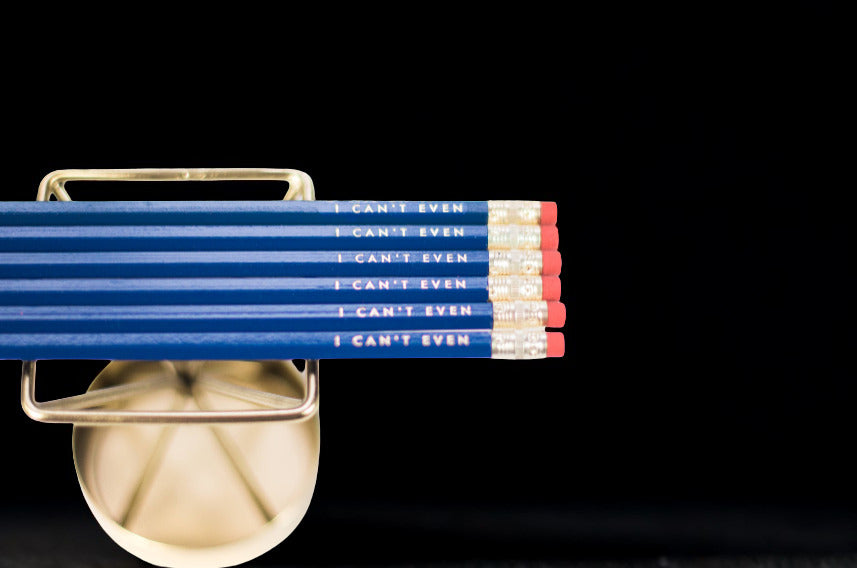 I Can't Even Pencils set of 6