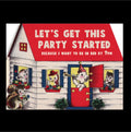 Let's Get This Party Started - Birthday Card