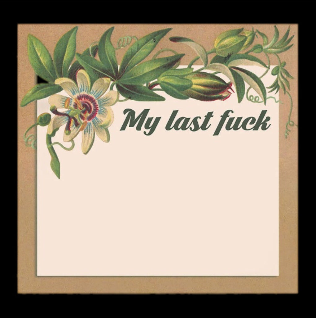 My Last Fuck - Note Pad