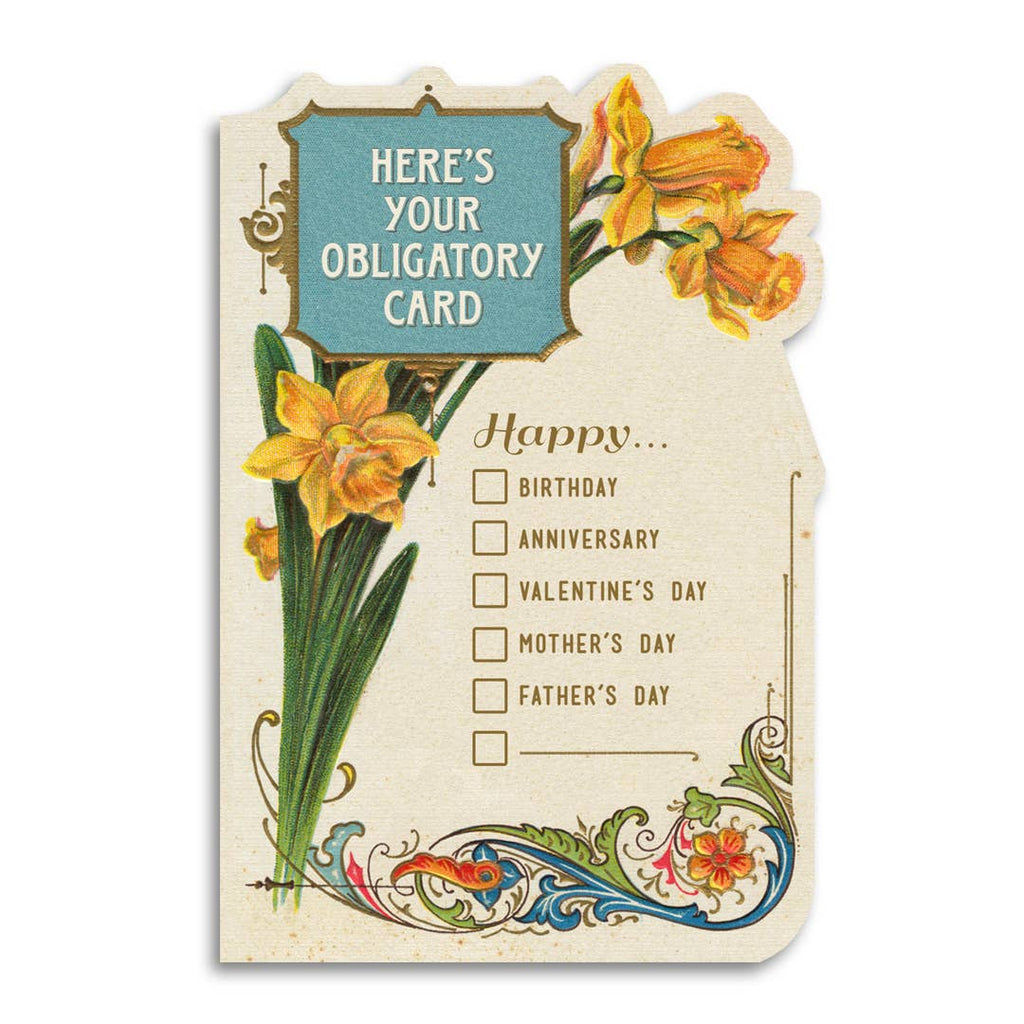 Funny All Occasion "Here's Your Obligatory Card