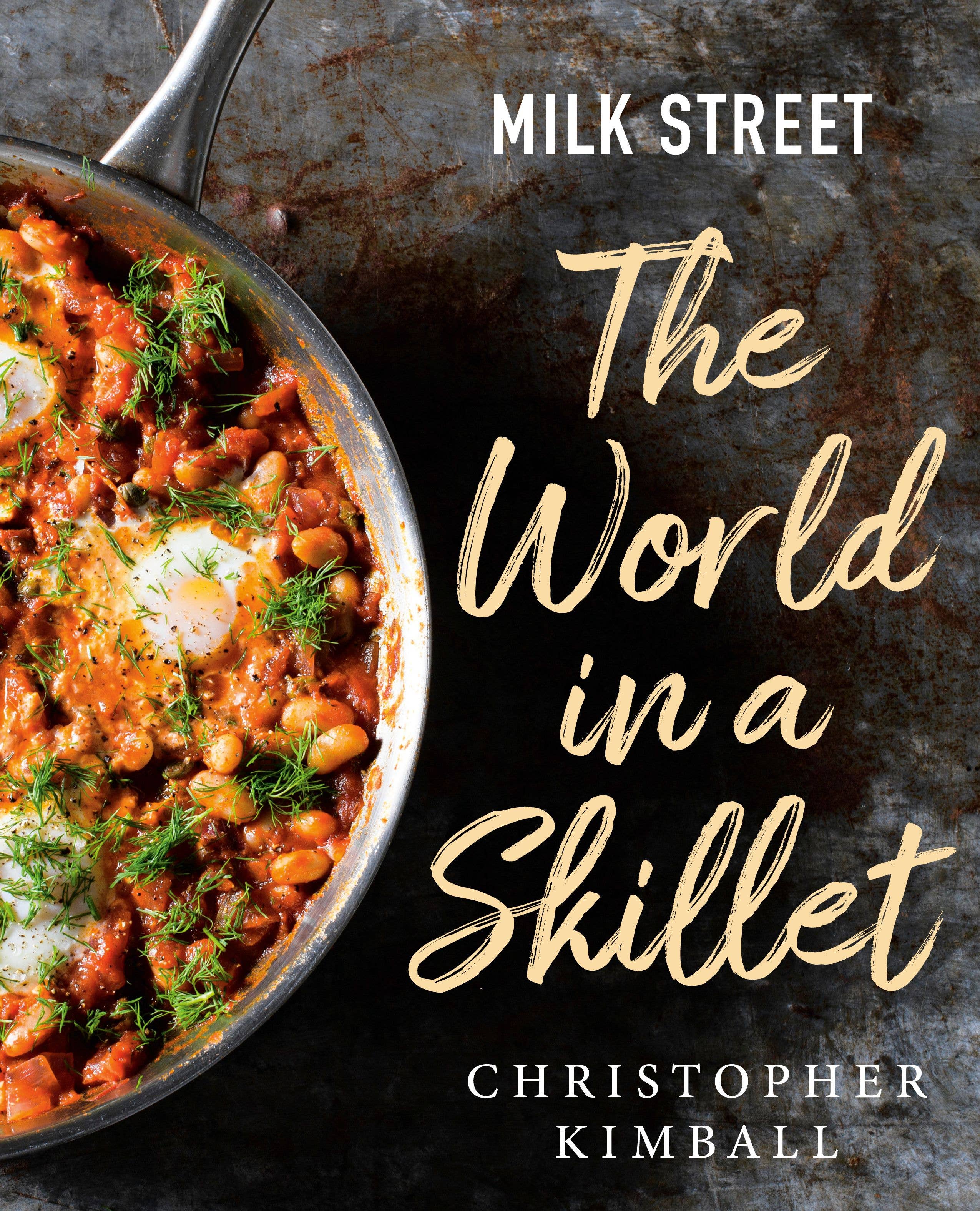 Book: Milk Street: The World in a Skillet
